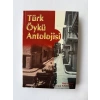 TÜRK ÖYKÜ ANTOLOJİSİ