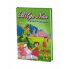 BİLGE NAZ MASAL DİYARINDA