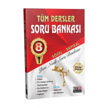 TÜM DERSLER SORU BANKASI 8.SINIF