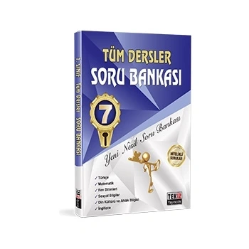 TÜM DERSLER SORU BANKASI 7.SINIF