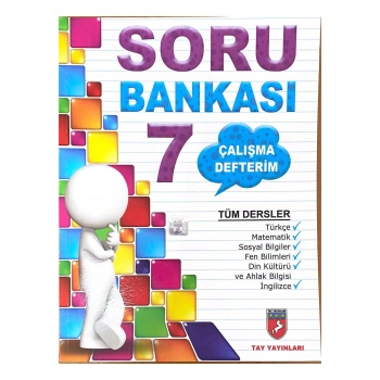 SORU BANKASI ÇALIŞMA DEFTERİM 7. SINIF