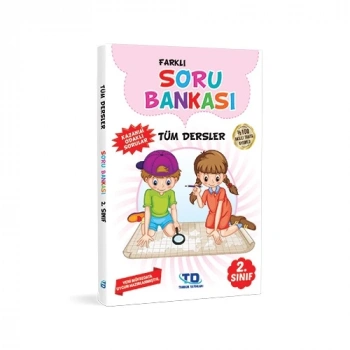 FARKLI SORU BANKASI TÜM DERSLER 2.SINIF