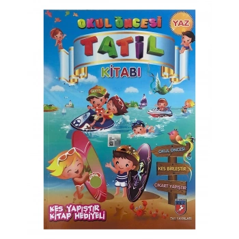 OKUL ÖNCESİ YAZ TATİL KİTABI