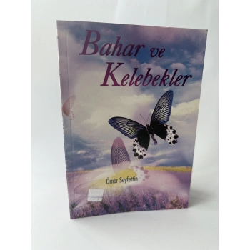 BAHAR VE KELEBEKLER