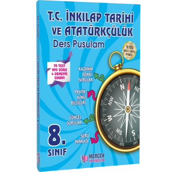 T.C.İNKILAP TARİHİ VE ATATÜRKÇÜLÜK DERS PUSULAM 8.SINIF