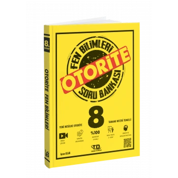 OTORİTE FEN BİLİMLERİ SORU BANKASI 8.SINIF