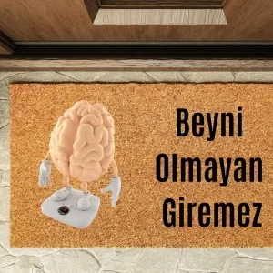 Kapı Önü Paspası Özel Tasarım Koko Model Beyni Olmayan Giremez Pk-1521