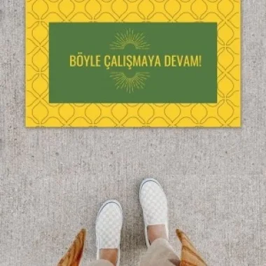 Dijital Baskı Dekoratif Not: Böyle Çalışmaya Devam Sarı Kapı Önü Paspası K-1276