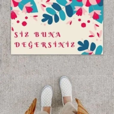 Dijital Baskı Dekoratif Siz Buna Değersiniz Pembe Mavi Kapı Önü Paspası K-1202