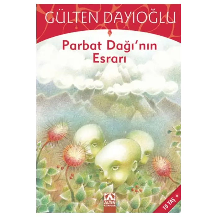 PARBAT DAĞININ ESRARI