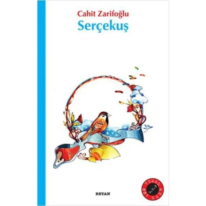 GÜLÜCÜK ÇOCUK KİTAPLARI-01: SERÇEKUŞ