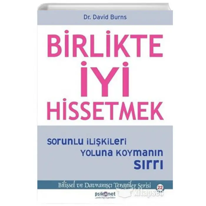 BİRLİKTE İYİ HİSSETMEK