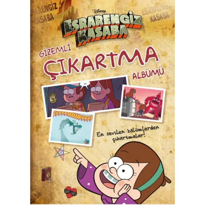 DİSNEY ESRARENGİZ KASABA GİZEMLİ ÇIKARTMA KİTABI