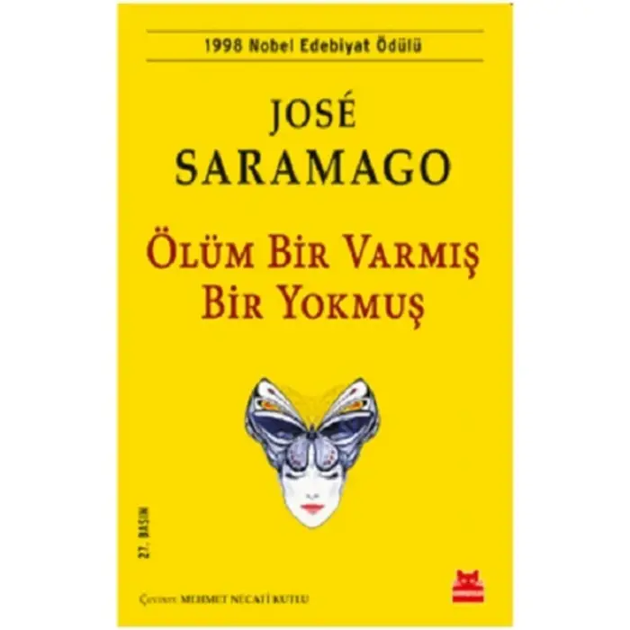 Ölüm Bir Varmış Bir Yokmuş