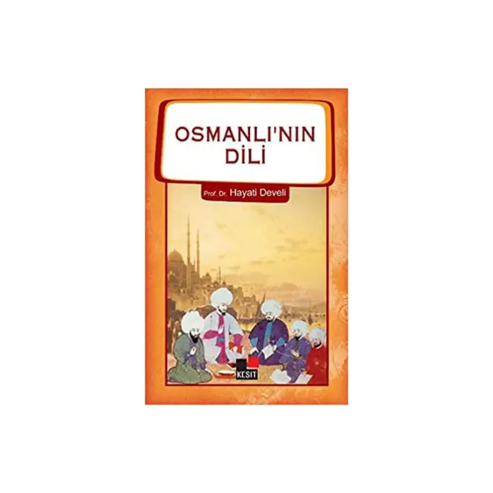 Osmanlının Dili