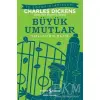 BÜYÜK UMUTLAR -  KISALTILMIŞ METİN