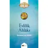 EVLİLİK AHLAKI