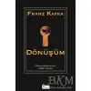 FRANZ KAFKA DÖNÜŞÜM