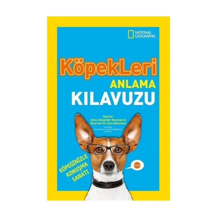 National Geographic Kids Köpekleri Anlama Kılavuzu