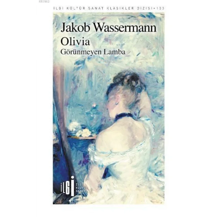 Olivia Görünmeyen Lamba