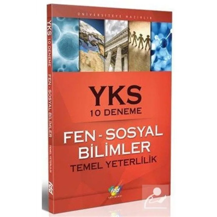 FDD YKS FEN SOSYAL BİLİMLER TEMEL YETERLİLİK 10 DENEME 1. OTURUM