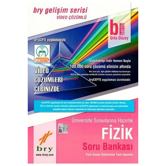 BİREY B GELİŞİM SERİSİ  FİZİK SORU BANKASI