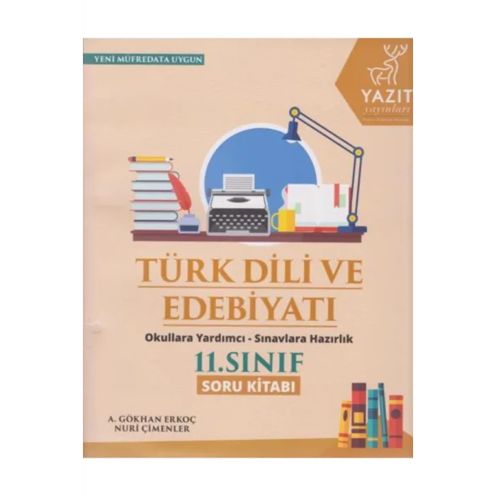 YAZIT 11. SINIF TÜRK DİLİ VE EDEBİYATI SORU KİTABI