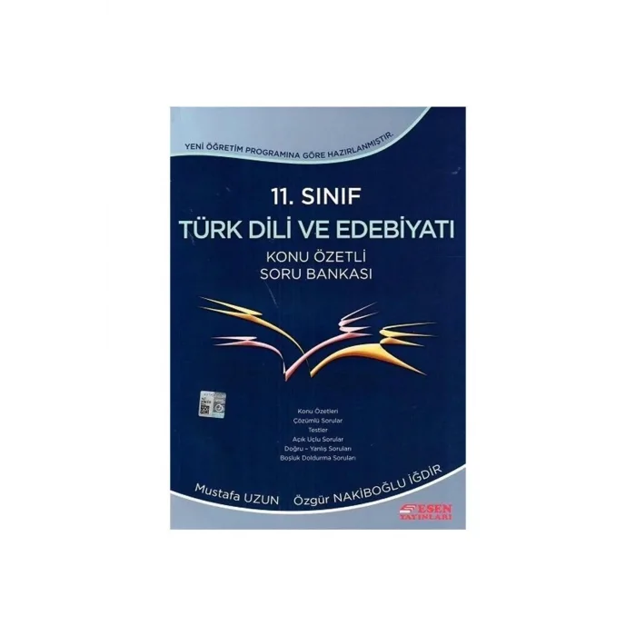 ESEN 11. SINIF TÜRK DİLİ VE EDEBİYATI KONU ÖZETLİ SORU BANKASI