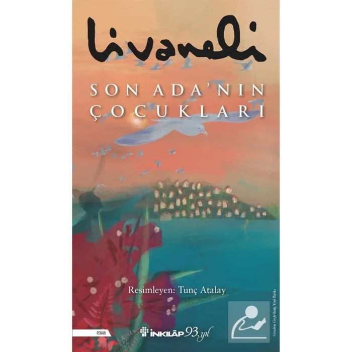 LİVANELİ SON ADA`NIN ÇOCUKLARI