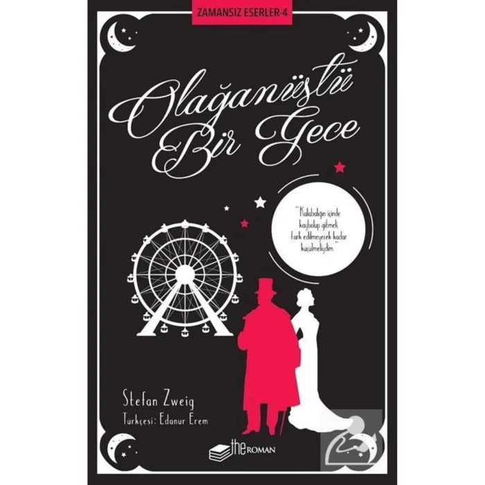 koşullarıOlağanüstü Bir Gece Stefan Zweig The Roman