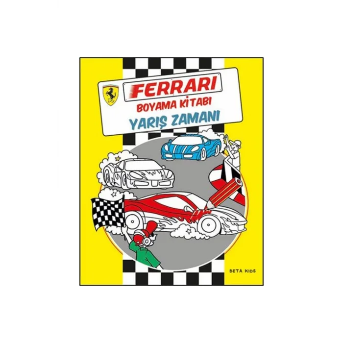 BETA KİDS FERRARİ YARIŞ ZAMANI BOYAMA KİTABI