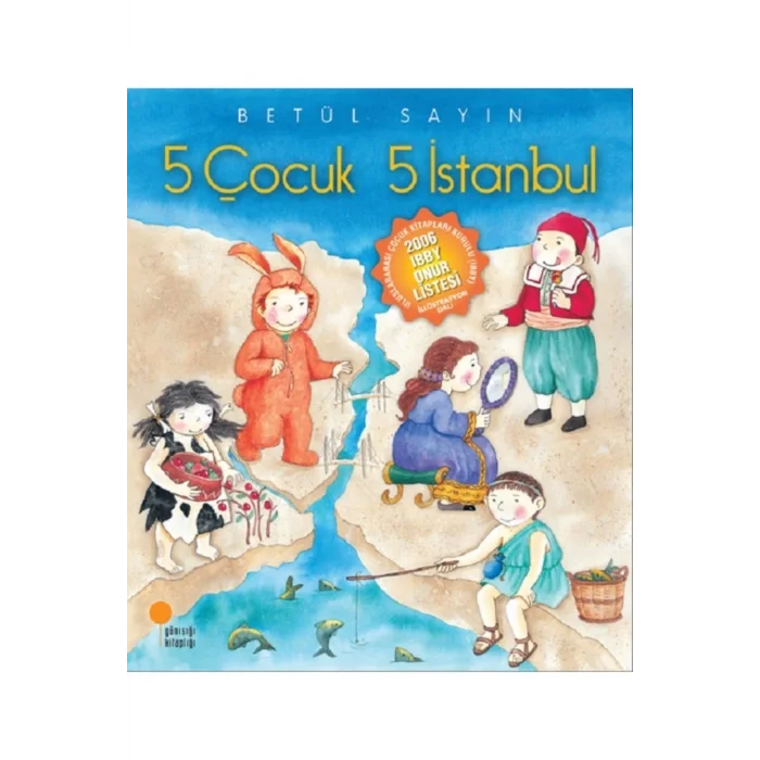 5 ÇOCUK 5 İSTANBUL