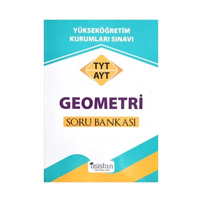ASİSTAN TYT AYT GEOMETRİ SOU BANKASI