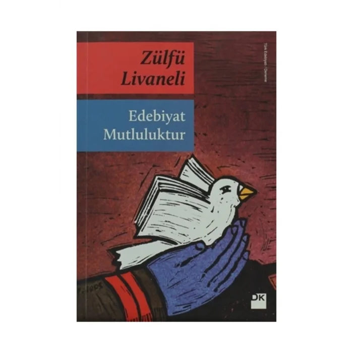 EDEBİYAT MUTLULUKTUR