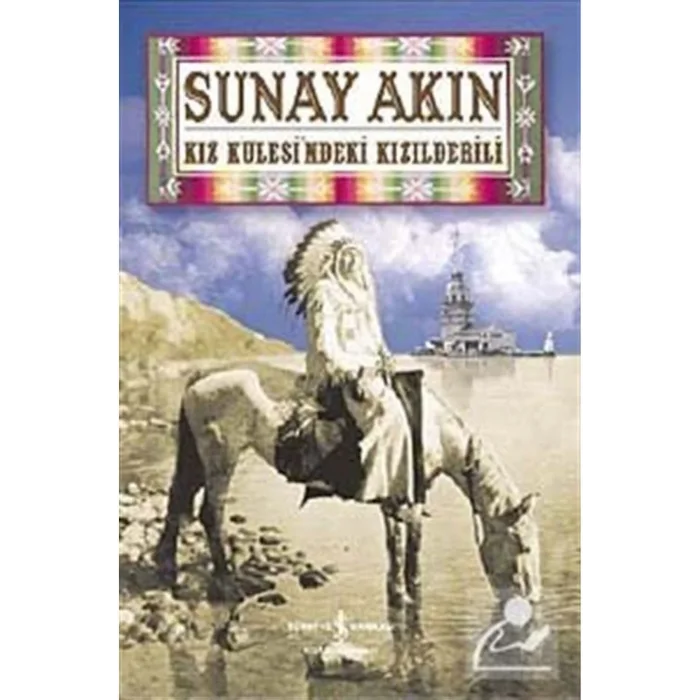 KIZ KULESİNDEKİ KIZILDERİLİ