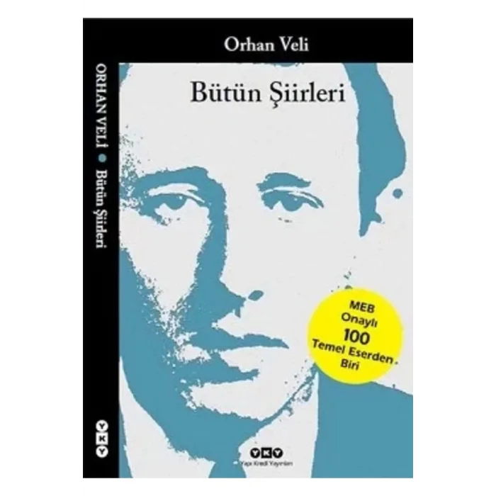BÜTÜN ŞİİRLERİ ORHAN VELİ