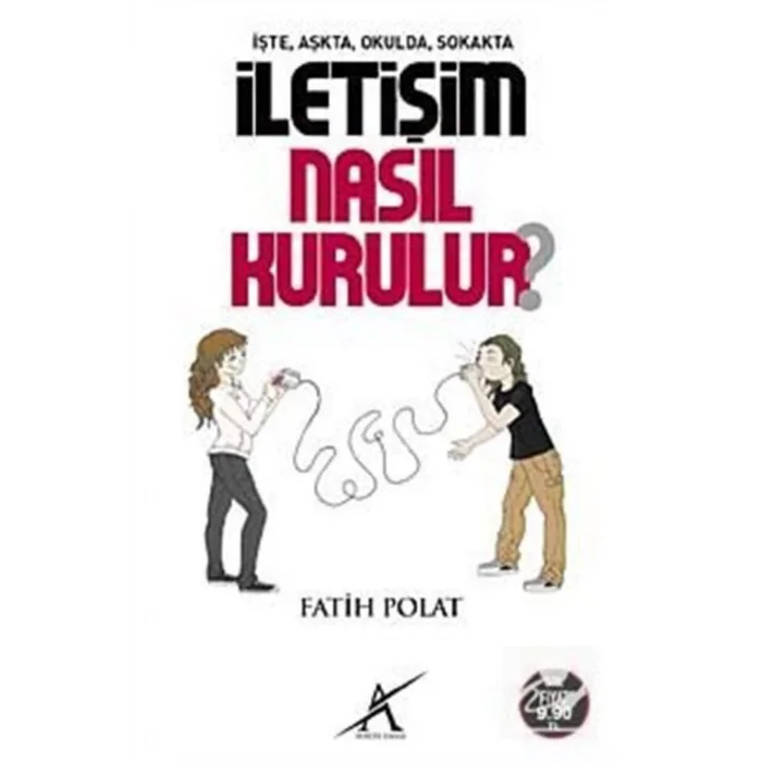 İşte Aşkta Okulda Sokakta İletişim Nasıl Kurulur Cep Boy
