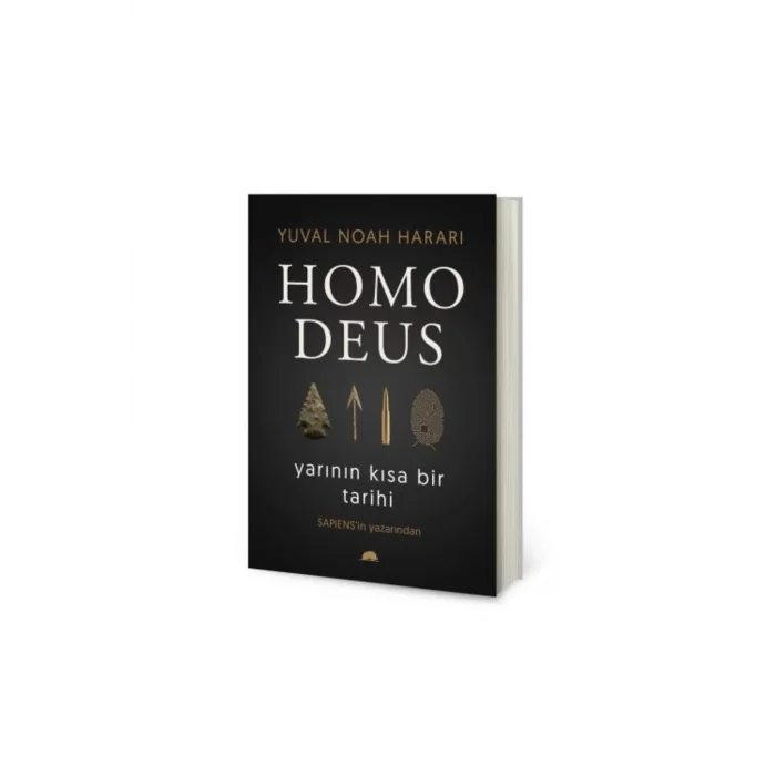 HOMO DEUS - YARININ KISA BİR TARİHİ