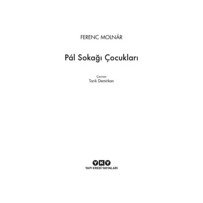 PAL SOKAĞI ÇOCUKLARI (KÜÇÜK BOY)