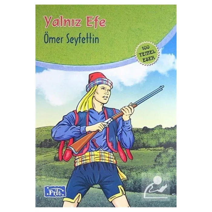 YALNIZ EFE (100 TEMEL ESER-İLKÖĞRETİM)