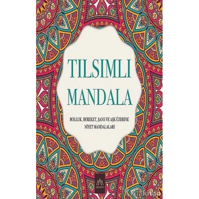ARKADYA YAYINLARI TILSIMLI MANDALA