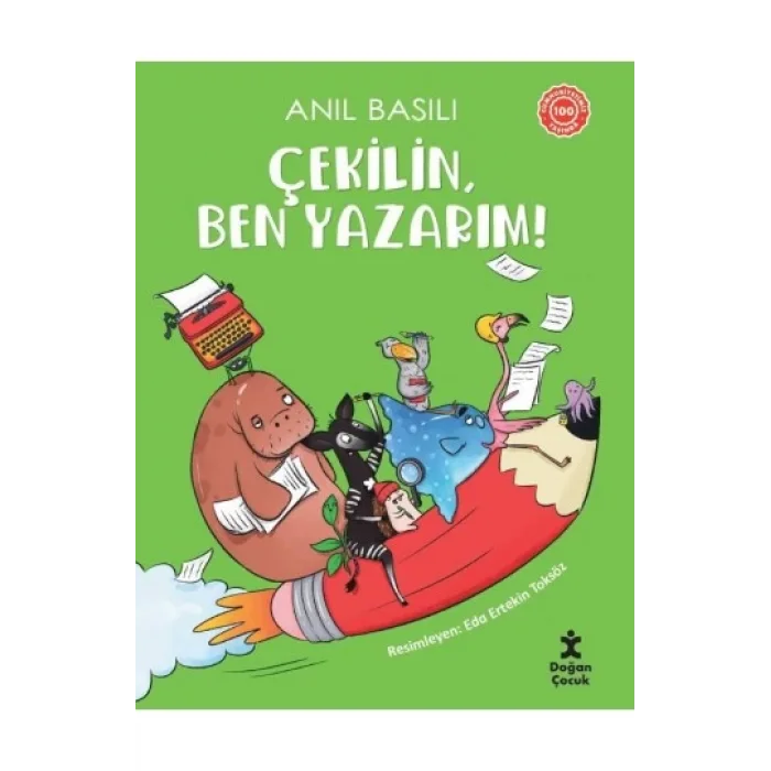 Çekilin Ben Yazarım! Doğan Kitap