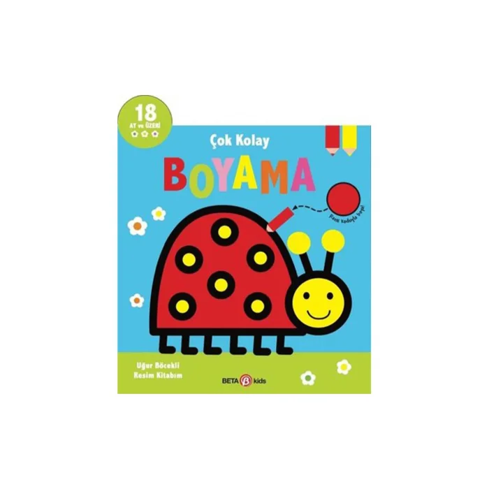 Çok Kolay Boyama Uğur Böcekli Resim Kitabım