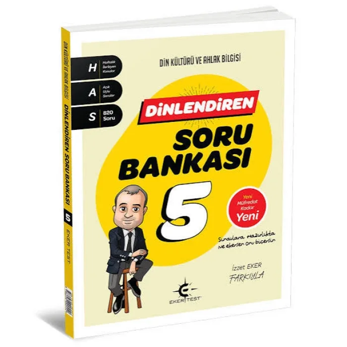 EKER TEST DİN DİNLENDİREN SORU BANKASI