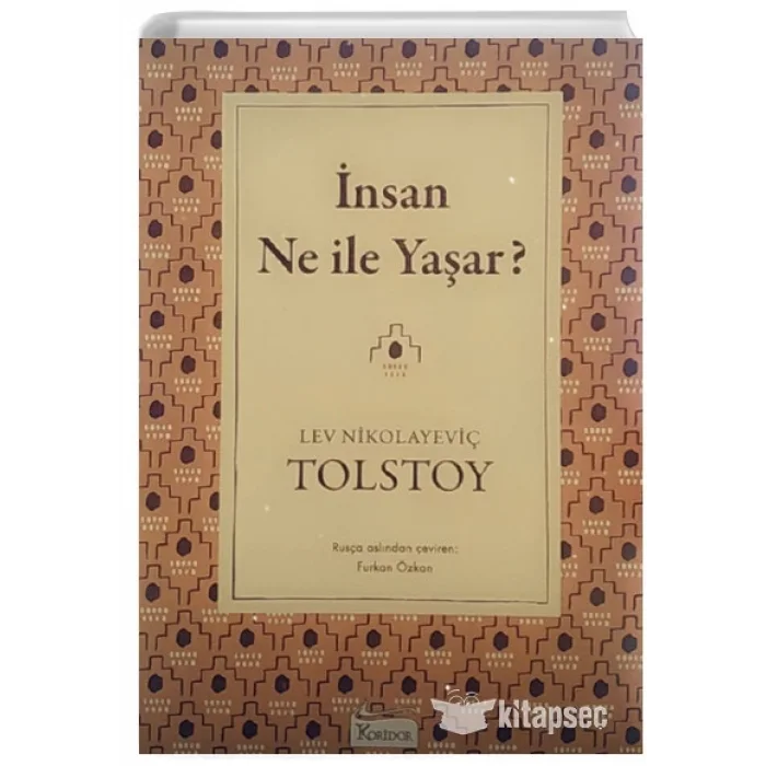 İNSAN NE İLE YAŞAR?