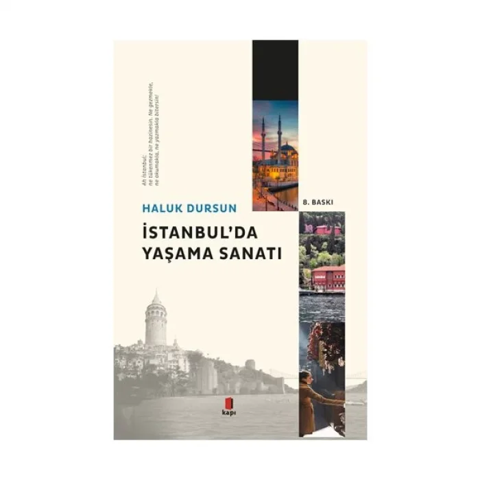 İSTANBULDA YAŞAMA SANATI