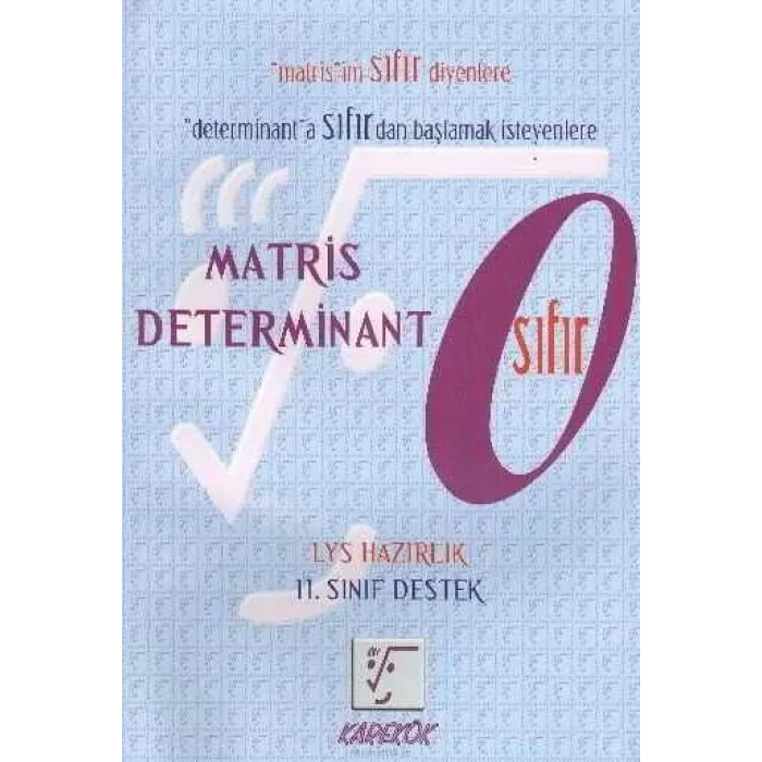 KAREKÖK MATRİS DETERMİNANT SIFIR