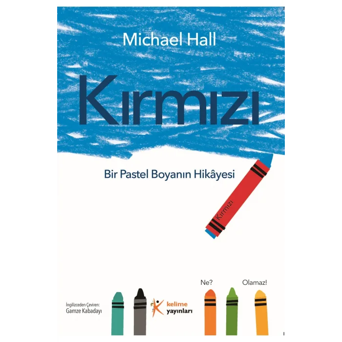 KIRMIZI: BİR PASTEL BOYANIN HİKAYESİ