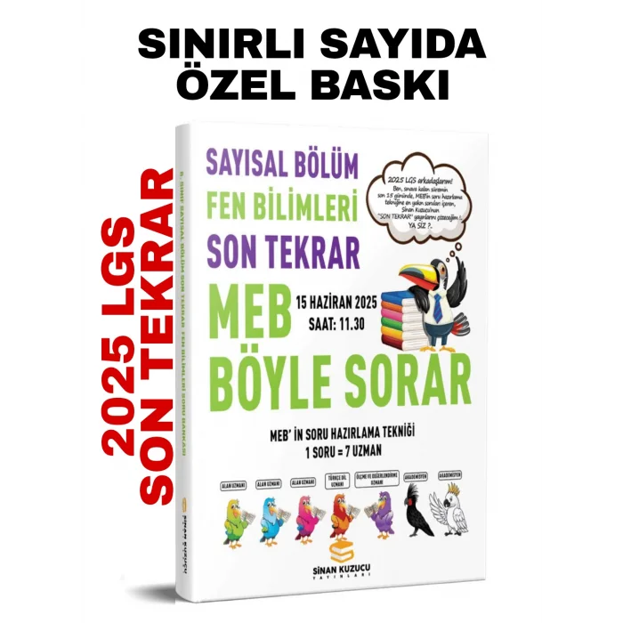 SİNAN KUZU SAYISAL BÖLÜM FEN BİLİMLERİ SON TEKRAR MEB BÖYLE SORAR