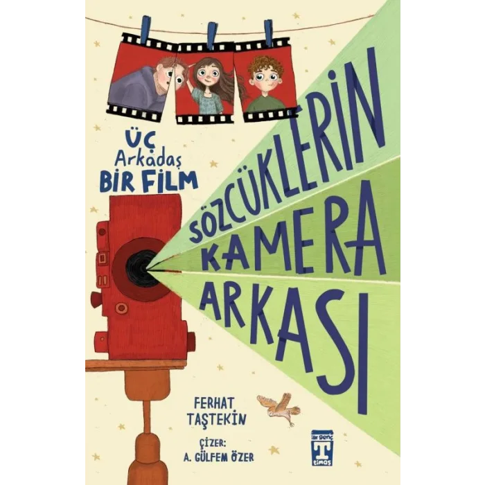 Sözcüklerin Kamera Arkası Üç Arkadaş Bir Film